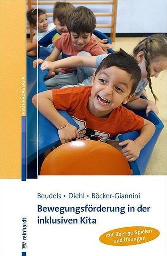 Bewegungsförderung in der inklusiven Kita