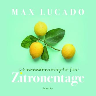 Limonadenrezepte für Zitronentage