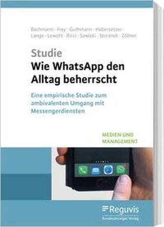 Wie WhatsApp den Alltag beherrscht