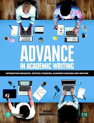 Advance in Academic Writing: Integrating Research, Critical Thinking, Academic Reading and Writing