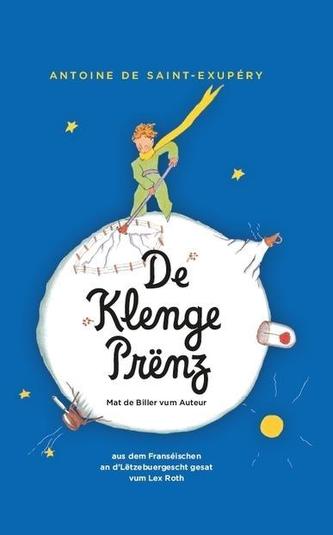 Der Kleine Prinz. De Klenge Prënz