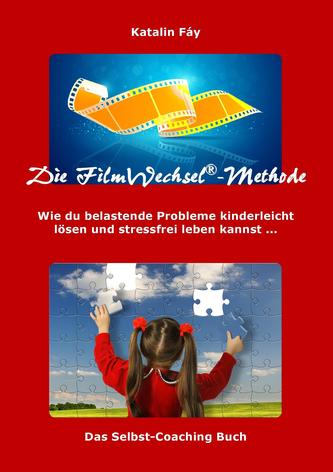 Die FilmWechsel®-Methode