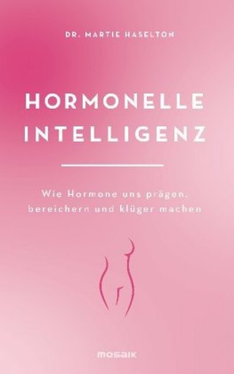 Hormonelle Intelligenz