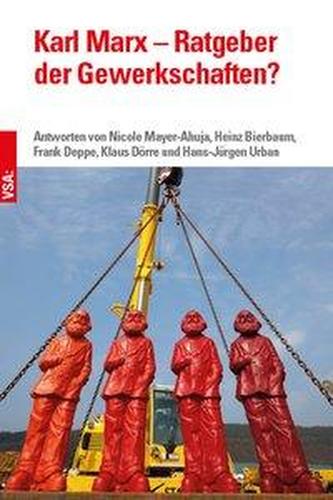 Karl Marx - Ratgeber der Gewerkschaften?