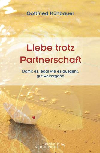 Liebe trotz Partnerschaft