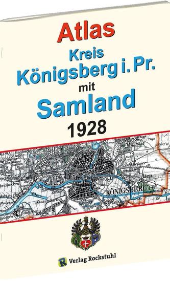 ATLAS Kreis Königsberg i. Pr. mit Samland 1928