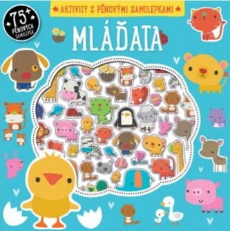 Mláďata - Aktivity s pěnovými samolepkami