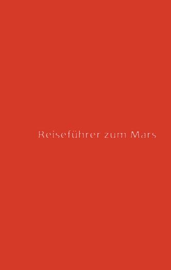 Reiseführer zum Mars