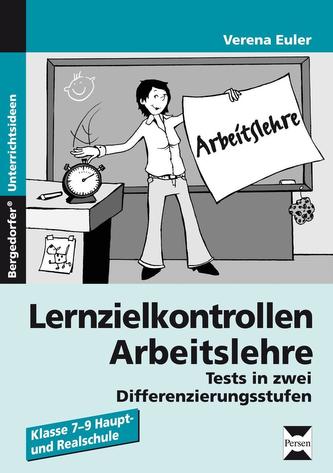 Lernzielkontrollen Arbeitslehre