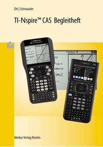 TI-Nspire CAS Begleitheft
