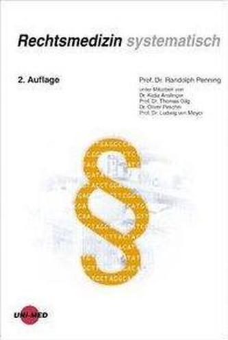 Rechtsmedizin systematisch