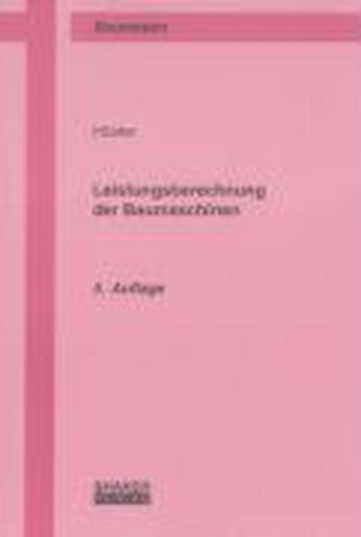 Leistungsberechnung der Baumaschinen