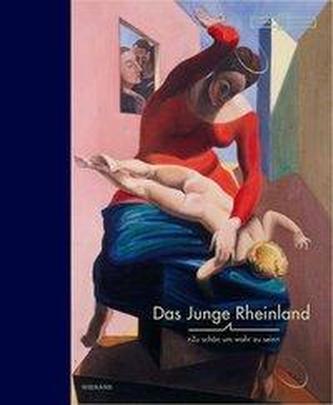 Das junge Rheinland. Zu schön, um wahr zu sein