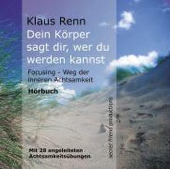 Dein Körper sagt dir, wer du werden kannst
