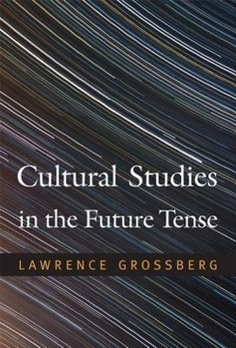 Cultural Studies in the Future Tense