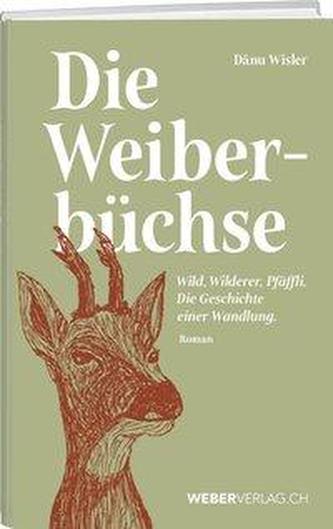 Die Weiberbüchse