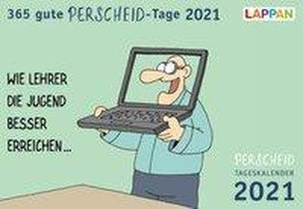 365 gute Perscheid-Tage 2021: Tageskalender