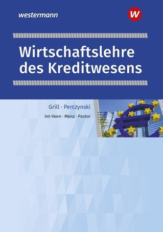 Wirtschaftslehre des Kreditwesens. Schülerband