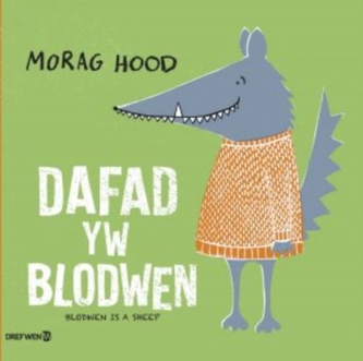 Dafad yw Blodwen / Blodwen is a Sheep