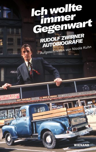 Rudolf Zwirner. Ich wollte immer Gegenwart Rudolf Zwirner. Ich wollte immer Gegenwart