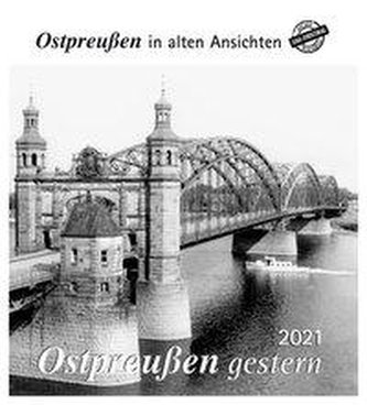 Ostpreußen gestern 2021