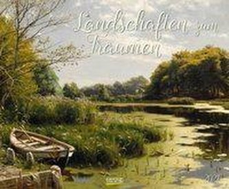 Landschaften zum Träumen 2021