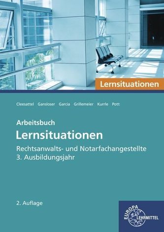 Rechtsanwalts- und Notarfachangestellte, Arbeitsbuch 3. Ausbildungsjahr