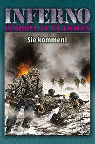 Inferno - Europa in Flammen, Band 8: Sie kommen!