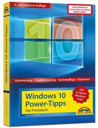 Windows 10 Power Tipps inkl. Beiheft zu allen Updates - Optimierung, Troubleshooting und mehr