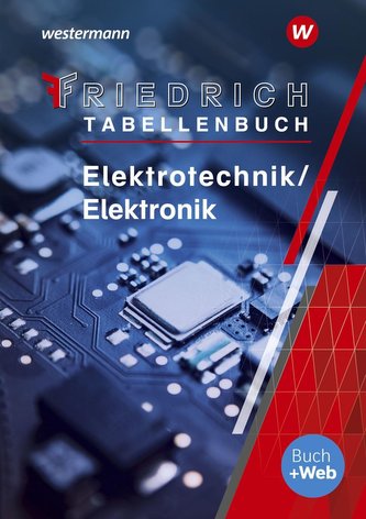 Friedrich - Tabellenbuch. Elektrotechnik / Elektronik