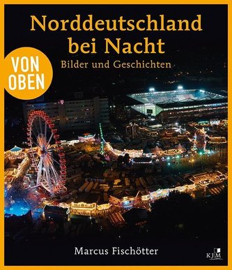 Von oben: Norddeutschland bei Nacht