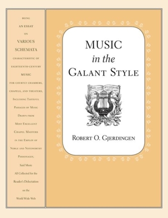 Music in the Galant Style Music in the Galant Style