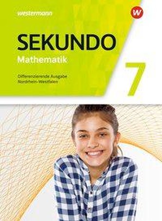 Sekundo 7 Schülerband. Mathematik für differenzierende Schulformen. Nordrhein-Westfalen