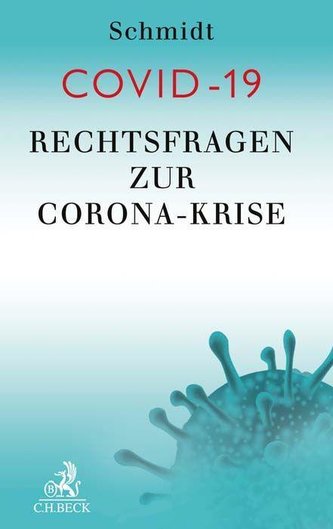 Rechtsfragen zur Corona-Krise