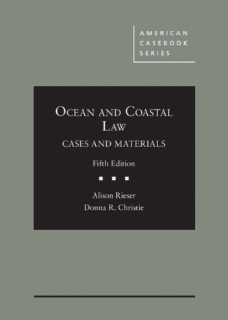 Ocean and Coastal Law Ocean and Coastal Law