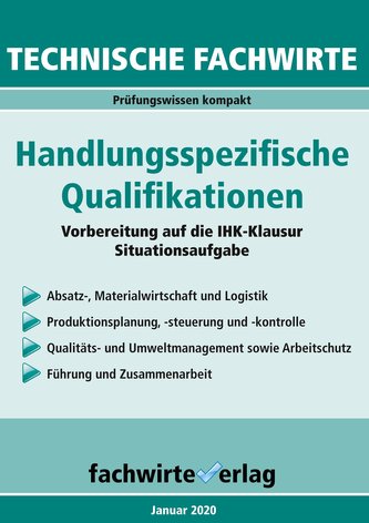Technische Fachwirte: Handlungsspezifische Qualifikationen