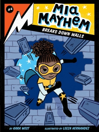 Mia Mayhem Breaks Down Walls Mia Mayhem Breaks Down Walls