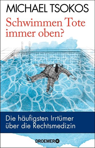 Schwimmen Tote immer oben?