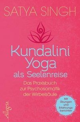Kundalini Yoga als Seelenreise
