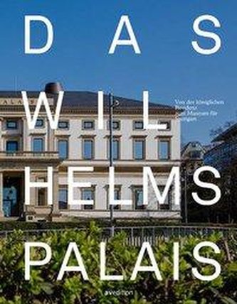 Das Wilhelmspalais