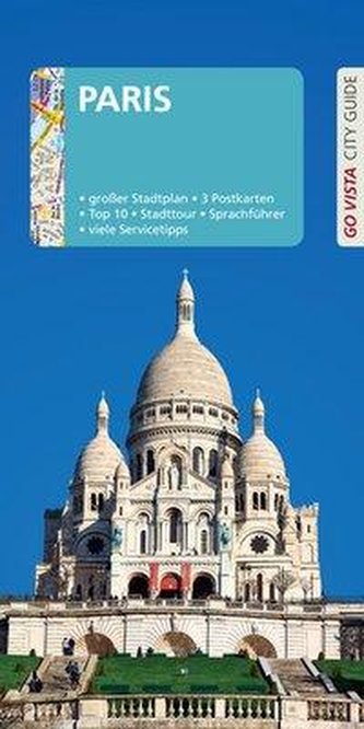 GO VISTA: Reiseführer Paris GO VISTA: Reiseführer Paris