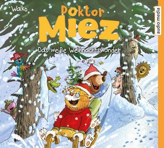 Doktor Miez - Das weiße Weihnachtswunder
