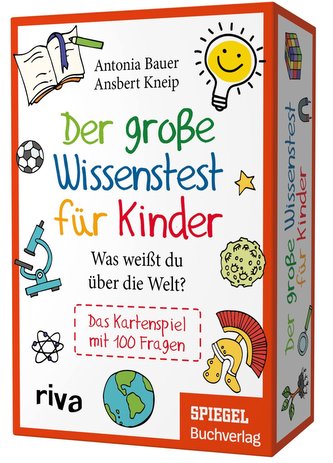 Der große Wissenstest für Kinder - Was weißt du über die Welt?