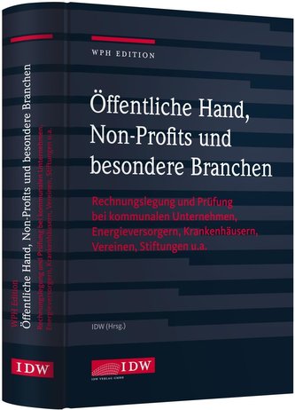 WPH Edition: Öffentliche Hand, besondere Branchen und Non-Profits