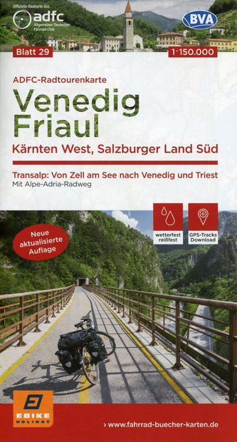 ADFC-Radtourenkarte 29 Venedig, Friaul - Kärnten West, Salzburger Land Süd, 150.000, reiß- und wetterfest, GPS-Tracks Download