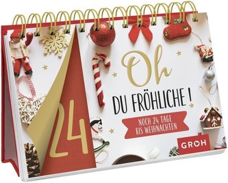 Oh du fröhliche ... Noch 24 Tage bis Weihnachten