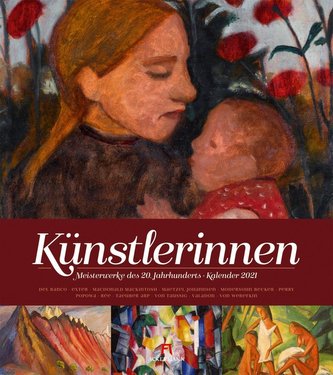 Künstlerinnen 2021 -  Meisterwerke des 20. Jahrhunderts