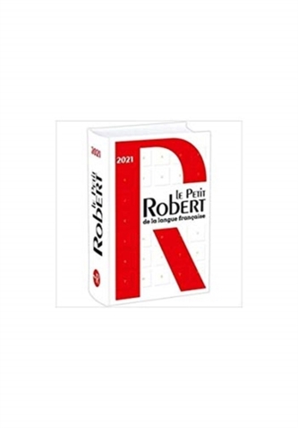 Le Petit Robert de la Langue Française 2021