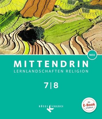 Mittendrin Band 2: 7./8. Schuljahr- Baden-Württemberg - Schülerbuch