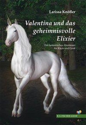 Valentina und das geheimnisvolle Elixier